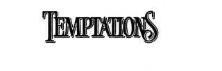TEMPTATIONS trademark