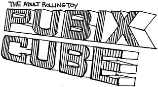 THE ADULT ROLLING TOY: PUBIX CUBE