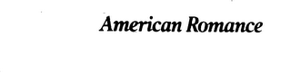AMERICAN ROMANCE trademark