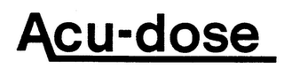 ACU-DOSE