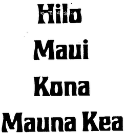 HILO MAUI KONA MAUNA KEA