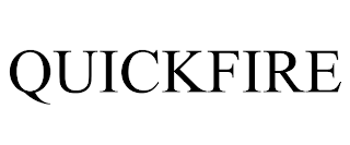 QUICKFIRE trademark