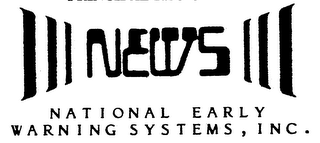 NEWS NATIONAL EARLY WARNING SYSTEMS, INC. trademark