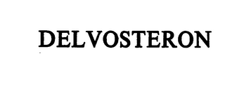 DELVOSTERON trademark