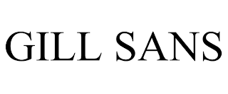 GILL SANS trademark