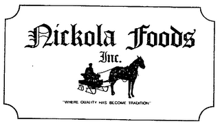 NICKOLA FOODS