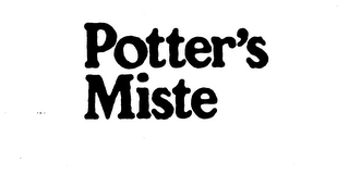 POTTER'S MISTE