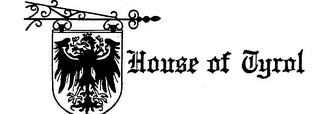 HOUSE OF TYROL