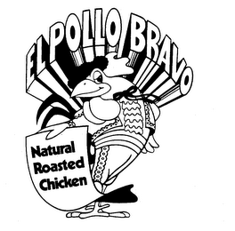 EL POLLO BRAVO NATURAL ROASTED CHICKEN