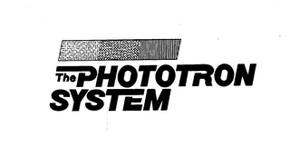 THE PHOTOTRON SYSTEM