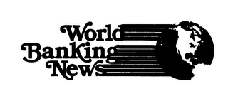 WORLD BANKING NEWS