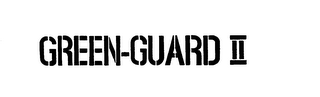 GREEN-GUARD II trademark