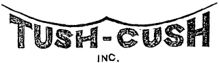 TUSH-CUSH INC. trademark
