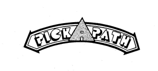 PICK A PATH trademark