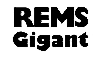 REMS GIGANT trademark