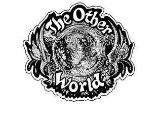 THE OTHER WORLD trademark