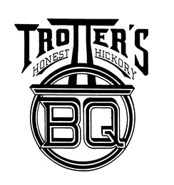 TROTTER'S HONEST HICKORY BQ