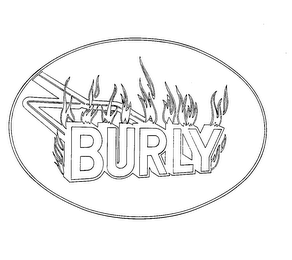 BURLY