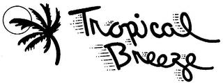 TROPICAL BREEZE trademark