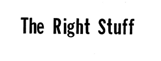 THE RIGHT STUFF trademark
