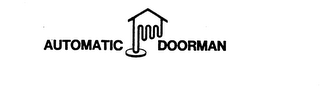 AUTOMATIC DOORMAN