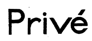 PRIVE trademark