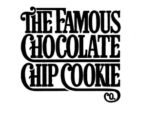 THE FAMOUS CHOCOLATE CHIP COOKIE CO.