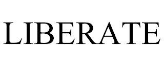 LIBERATE trademark