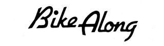 BIKE ALONG trademark