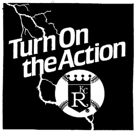 TURN ON THE ACTION