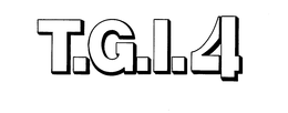 T.G.I.4 trademark