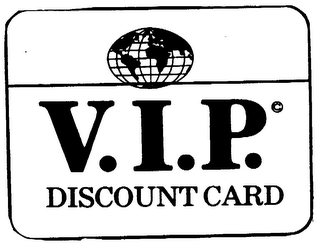 V.I.P. DISCOUNT CARD