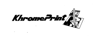 KHROME PRINT trademark