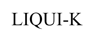 LIQUI-K trademark