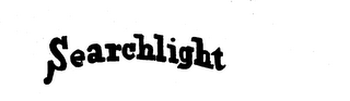 SEARCHLIGHT