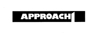 APPROACH 1 trademark