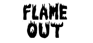 FLAME OUT trademark