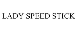 LADY SPEED STICK trademark