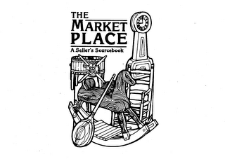 THE MARKET PLACE A SELLER'S SOURCEBOOK