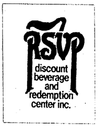 RSVP DISCOUNT BEVERAGE AND REDEMPTION CENTER INC.