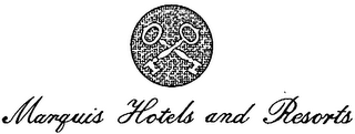 MARQUIS HOTELS AND RESORTS trademark