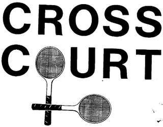 CROSS COURT