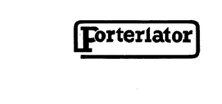 PORTERLATOR trademark