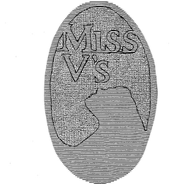 MISS V'S trademark