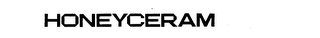 HONEYCERAM trademark