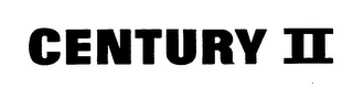CENTURY II trademark