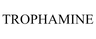 TROPHAMINE trademark