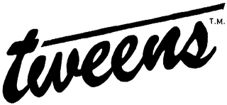TWEENS trademark