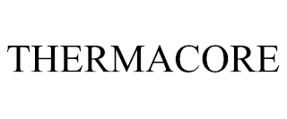 THERMACORE trademark