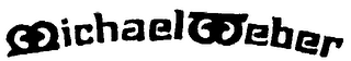 MICHAEL WEBER trademark